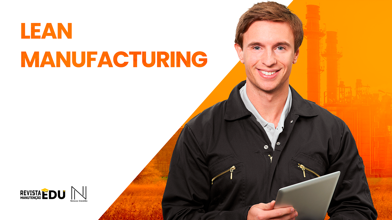 Curso lean manufacturing - Manufatura enxuta