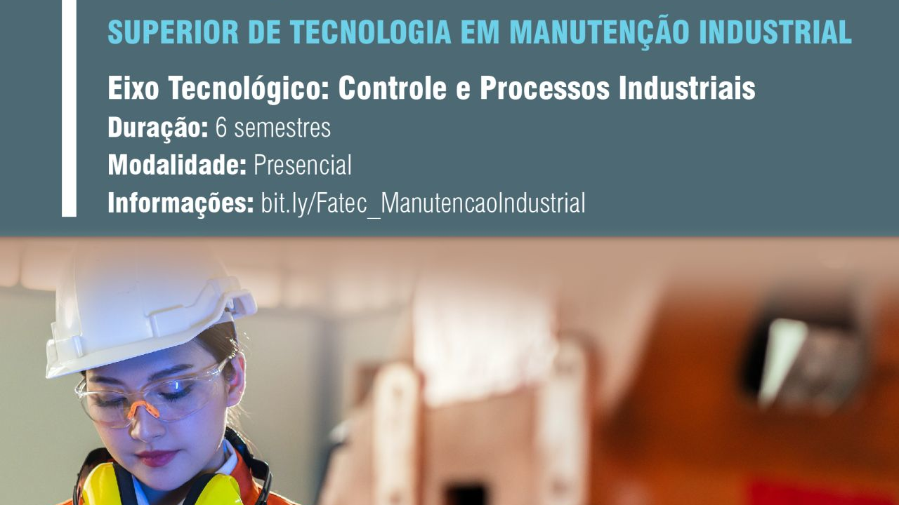 FATEC - Tecnólogo em manutenção industrial