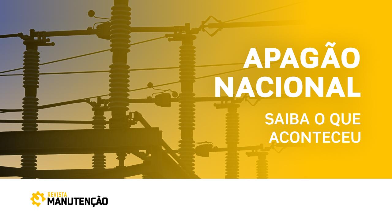 Apagão nacional: entenda o que aconteceu